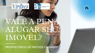 Devo Confiar como Proprietario no site VRBO ou Alugue Temporada?