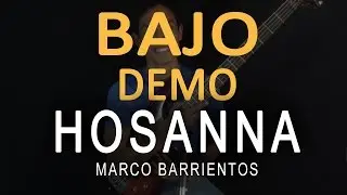 Demo Bajo | Hosanna - Marco Barrientos | Secuencia MultiTracks