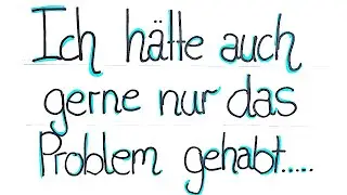 Ich hätte auch gerne nur das Problem gehabt... | Poesie Gedicht von Isabella Kynto