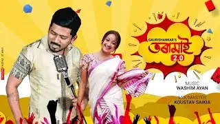 Toramai 2.O || Gaurisankar Das || Washim Ayan || Ft. Bijoy Sankar || Assamese New Bihu Song 2024