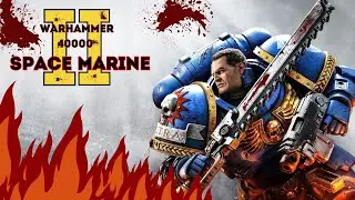 Warhammer 40000 Space marine 2 #ОБСУЖДЕНИЕ ИГРЫ