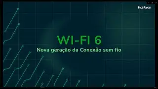 Wi-Fi 6: a nova era da conexão sem fio