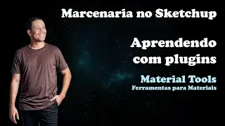 Material Tools - Como usar no Sketchup