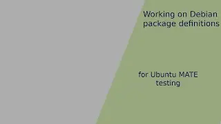 Working on package definitions for Ubuntu MATE automated package builds