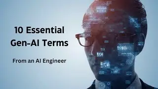 AI Engineer’s Guide: 10 Gen AI Terms You MUST Know to Stay Ahead!