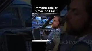 PRIMEIRO CELULAR MÓVEL DO BRASIL #shorts #celular #smartphone #nostalgia