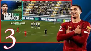 Soccer Manager 2022 | Gameplay Walkthrough (Android, iOS) - Part 3