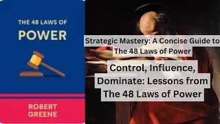Think Like a Leader: 10 Strategies from The 48 Laws of Power
