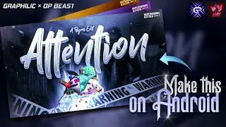 Make this awesome bgmi montage thumbnail on android | @GRAPHILIC  x @opbeastyt2159