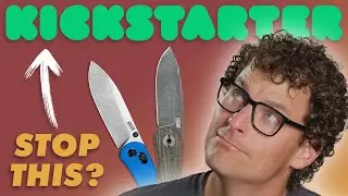 Please STOP Doing Kickstarter! 😬