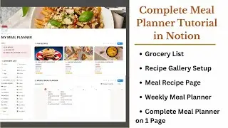 Complete Meal Planner Tutorial in Notion – Step by Step Tutorial!