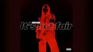 Kenya Grace - It's not fair