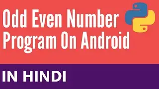 Odd/Even Program in Python | Python Practice Programs | Python Programming Examples | Learn Python