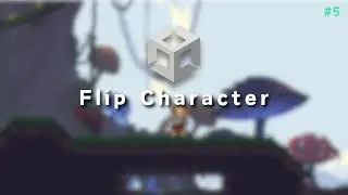 How to rotate or flip a game object in unity with movement!