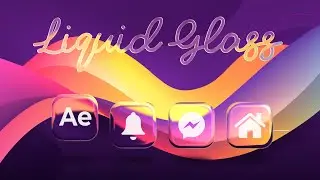 Apple's Liquid Glass Effect in After Effects