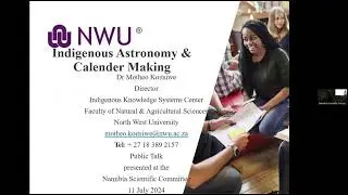 Presentation: African indigenous astronomy and calendar making by Dr Motheo Koitsiwe