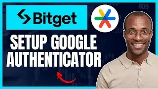 HOW TO SETUP GOOGLE AUTHENTICATOR ON BITGET EXCHANGE