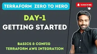 Day-1 | Terraform Zero to Hero | Getting Started with Terraform | 