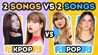 KPOP vs POP: 2 SONGS vs 2 SONGS 🎵 | Music Quiz Challenge