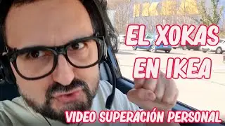 ELXOKAS en IKEA - Video motivación y superación #elxokas