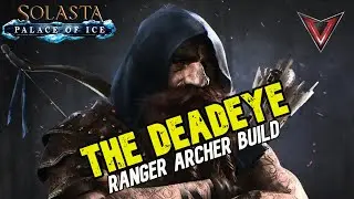 The DEADEYE Ranger Build Palace of Ice DLC [Solasta]