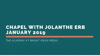 💡 Online Chapel for Homeschool Families | Guest Speaker, Jolanthe Erb