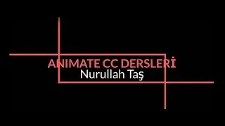 Adobe Animate CC Dersleri 1: Temel Bazı İşlemler