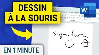 Dessiner avec votre souris sur Word