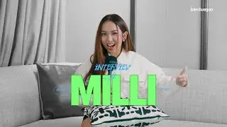MILLI on Thai music’s uniqueness and her unexpected collaboration with Jackson Wang