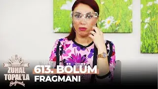 Zuhal Topal'la Sofrada 613. Bölüm Fragmanı | Kıyametler Kopacak Bu Masada!
