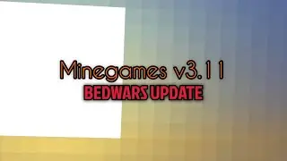 Minegames v3.11 Cinematic Trailer [Bedwars Update] | Minecraft