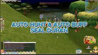 [SEAL DURAN] AUTO HUNT & AUTO BUFF !!!! | 