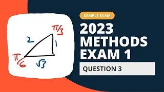 2023 VCE Maths Methods Sample Exam 1 Solutions | Question 3