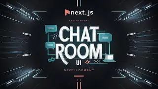 Next Js | Development Chat Room Ui
