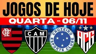 JOGOS DE HOJE | BRASILEIRÃO 2024 I QUARTA-FEIRA 06/11/2024 | JOGOS DE HOJE