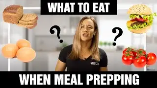 What To Eat When Meal Prepping Even If Your A Picky Eater