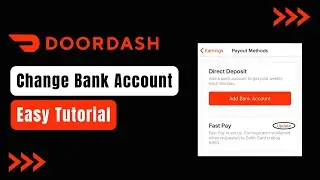 How to Change Bank Account on DoorDash !