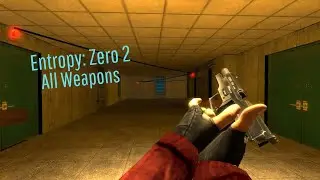 Entropy: Zero 2 All Weapons