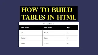 How to Create and Style an HTML Table with CSS
