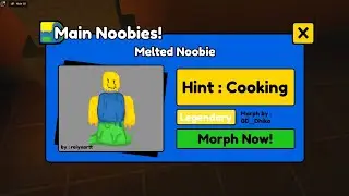 How To Get Melted Noobie In Find The Noobies Morphs Roblox (2024) | Complete Guide