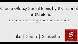 Create Social Icons Using CSS & HTML BK Tutorial