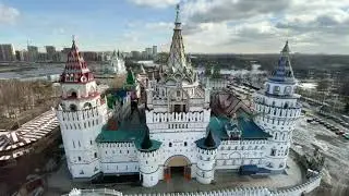 🏰 Кремль в Измайлово 🎡