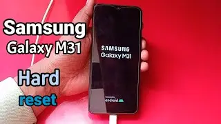 Samsung galaxy m31 hard reset || how to unlock Samsung galaxy m31