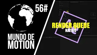 After Effects 56# Render Queue ( Nativo)