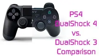 Dualshock 4 vs. Dualshock 3 Controller Comparison