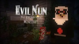Evil Nun The Broken Mask In Minecraft🔨 / Early Alpha Gameplay