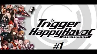 Danganronpa Blind! #1