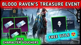 GET FREE CHARACTER VOUCHER IN PUBG MOBILE 🔥 BLOOD RAVENS TREASURE NEW EVENT IN PUBG MOBILE