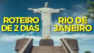 O QUE FAZER NO RIO DE JANEIRO EM 2 DIAS? CRISTO REDENTOR, COPACABANA, IPANEMA: O MELHOR DO RJ