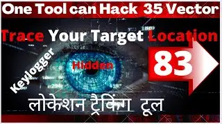 Trace Location | Cyber Security Career Path  | kali Linux Course | Hidden Eye | Keylogger | Phishing